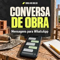 Kit Conversa de Obra - Mensagens para WhatsApp